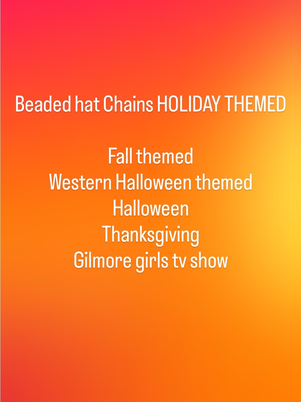 Beaded hat chains -Holiday themed